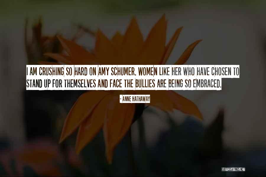 I Am Chosen Quotes By Anne Hathaway I Am Chosen Quotes By Anne Hathaway