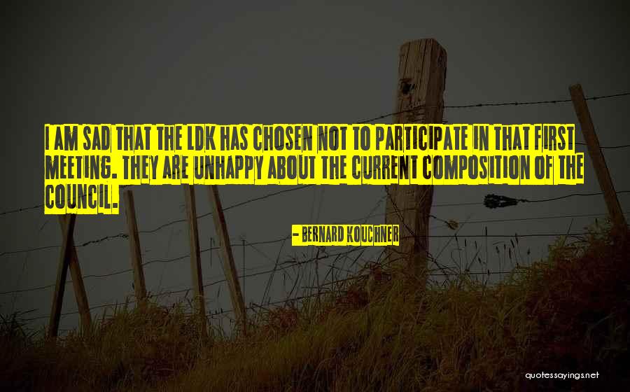 I Am Chosen Quotes By Bernard Kouchner I Am Chosen Quotes By Bernard Kouchner