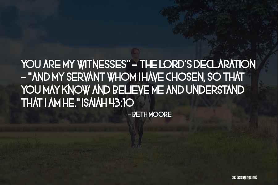I Am Chosen Quotes By Beth Moore I Am Chosen Quotes By Beth Moore