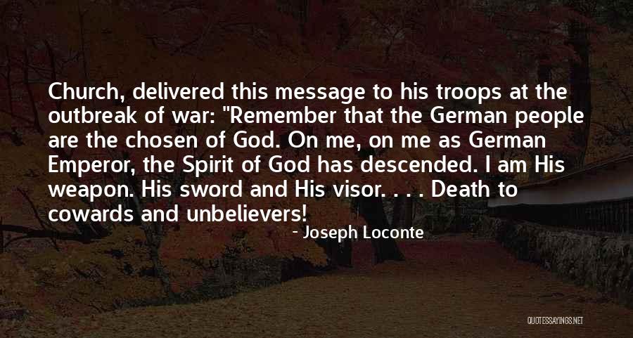 I Am Chosen Quotes By Joseph Loconte I Am Chosen Quotes By Joseph Loconte