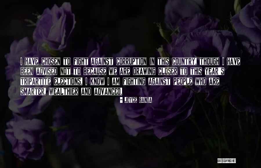 I Am Chosen Quotes By Joyce Banda I Am Chosen Quotes By Joyce Banda