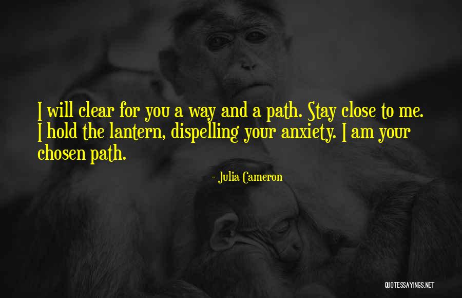 I Am Chosen Quotes By Julia Cameron I Am Chosen Quotes By Julia Cameron