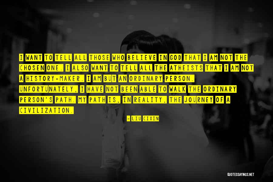 I Am Chosen Quotes By Liu Cixin I Am Chosen Quotes By Liu Cixin