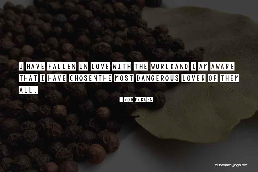 I Am Chosen Quotes By Rod McKuen I Am Chosen Quotes By Rod McKuen