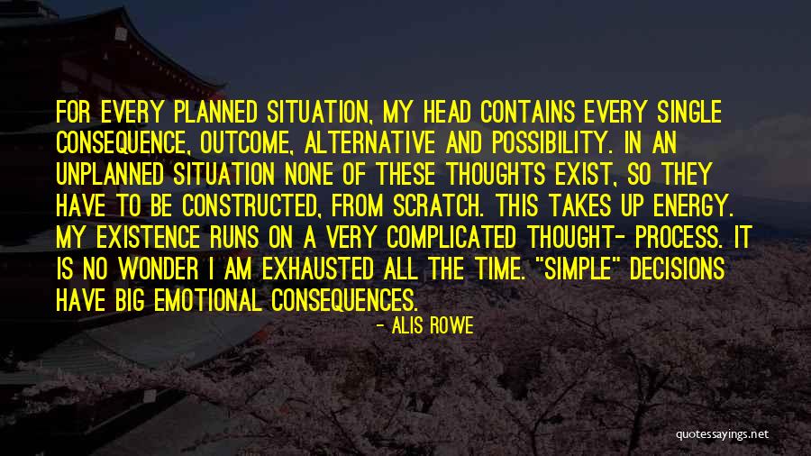 I Am Complicated Quotes By Alis Rowe I Am Complicated Quotes By Alis Rowe