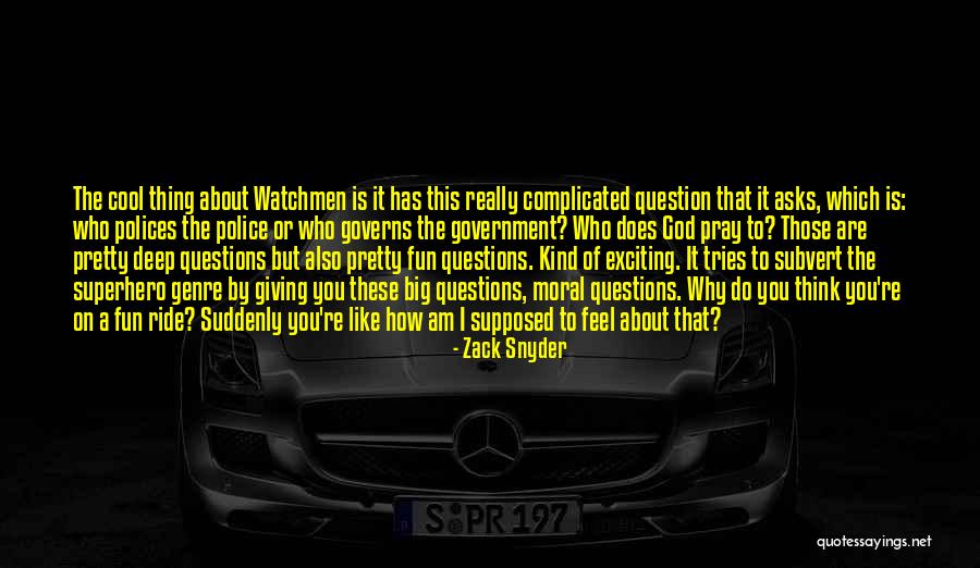 I Am Complicated Quotes By Zack Snyder I Am Complicated Quotes By Zack Snyder