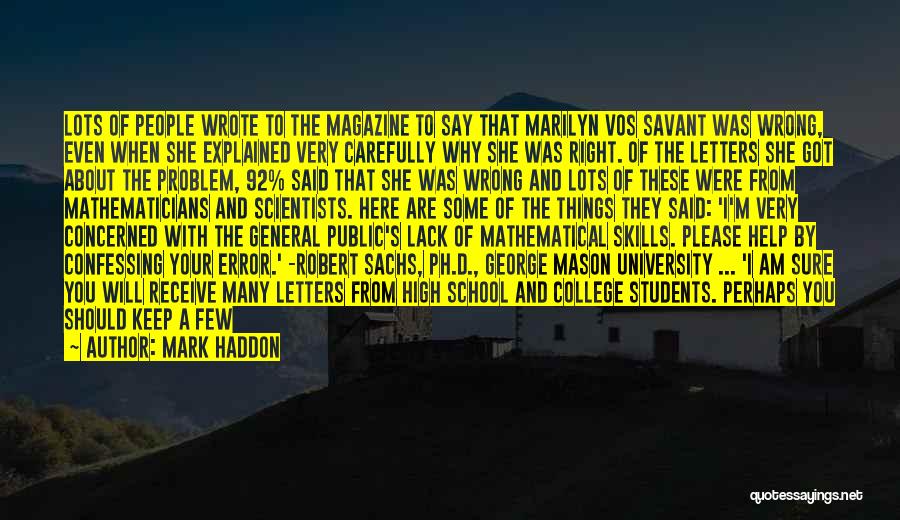 I Am Concerned About You Quotes By Mark Haddon