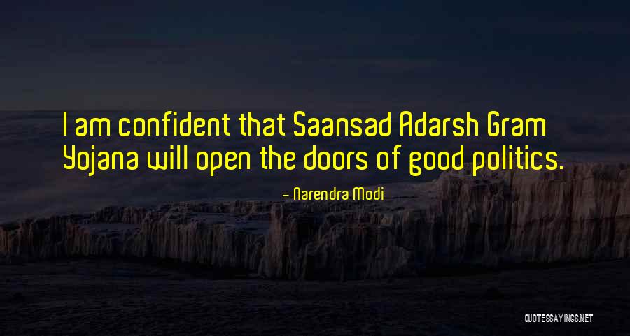 I Am Confident Quotes By Narendra Modi I Am Confident Quotes By Narendra Modi