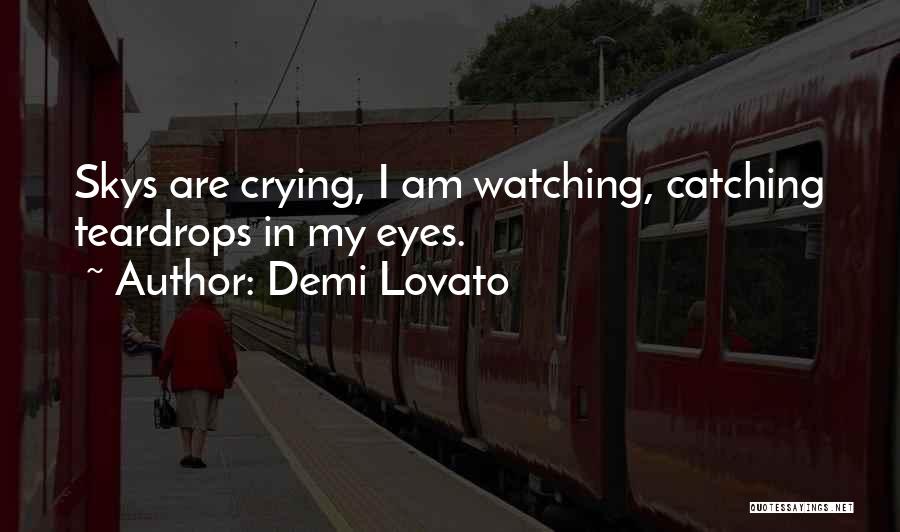 I Am Crying Quotes By Demi Lovato