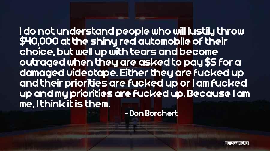 I Am Damaged Quotes By Don Borchert I Am Damaged Quotes By Don Borchert