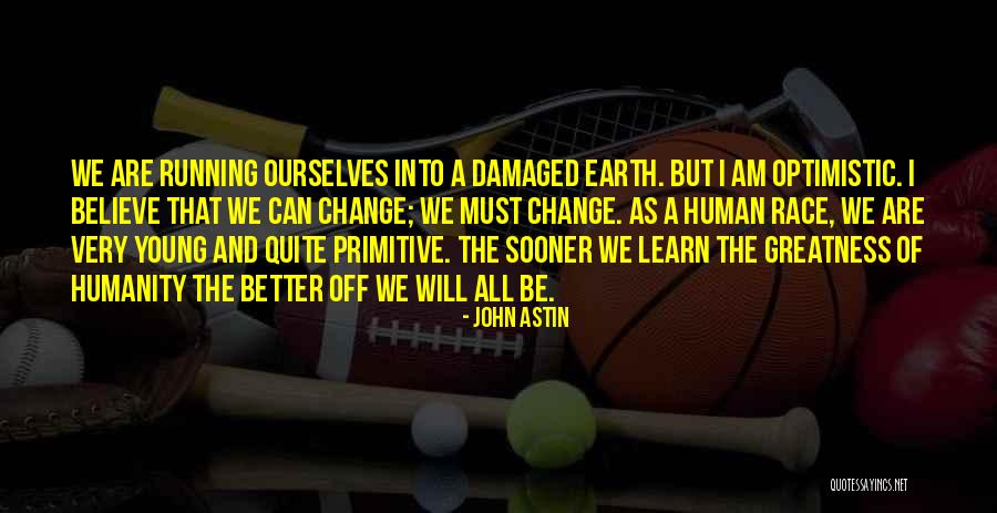 I Am Damaged Quotes By John Astin I Am Damaged Quotes By John Astin