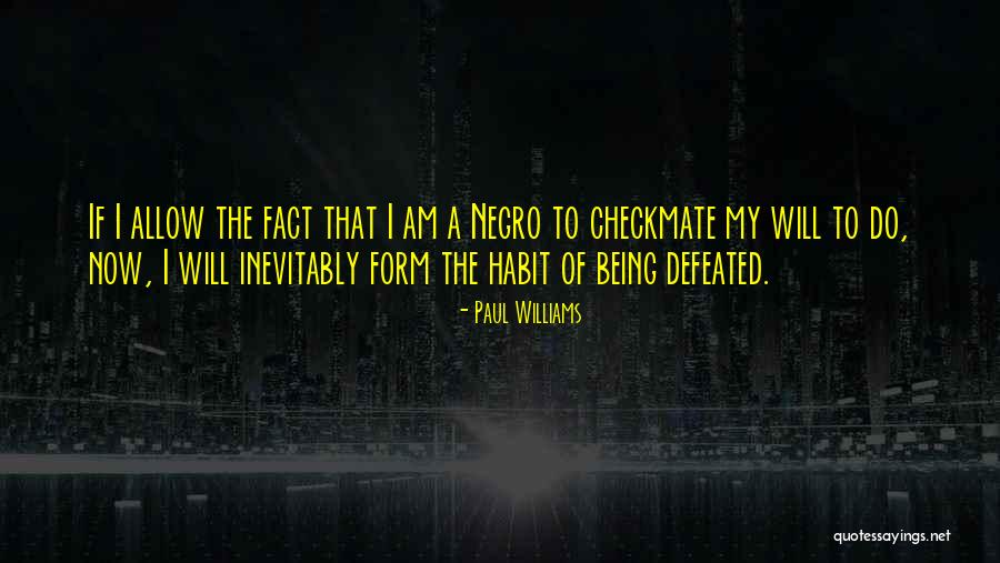I Am Defeated Quotes By Paul Williams I Am Defeated Quotes By Paul Williams