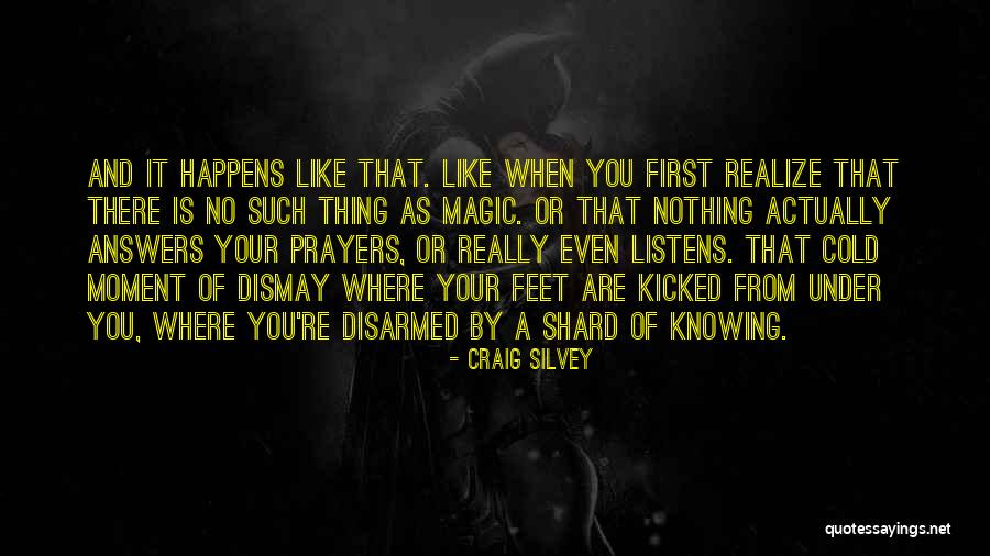 I Am Disarmed Quotes By Craig Silvey I Am Disarmed Quotes By Craig Silvey