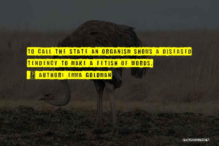 I Am Diseased Quotes By Emma Goldman