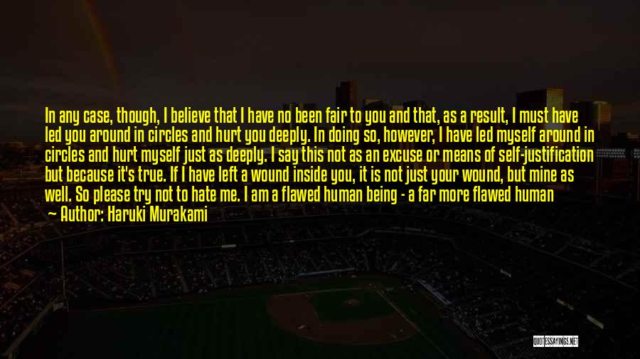 I Am Doing Well Quotes By Haruki Murakami