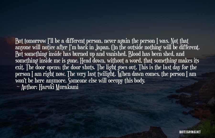 I Am Down But Not Out Quotes By Haruki Murakami