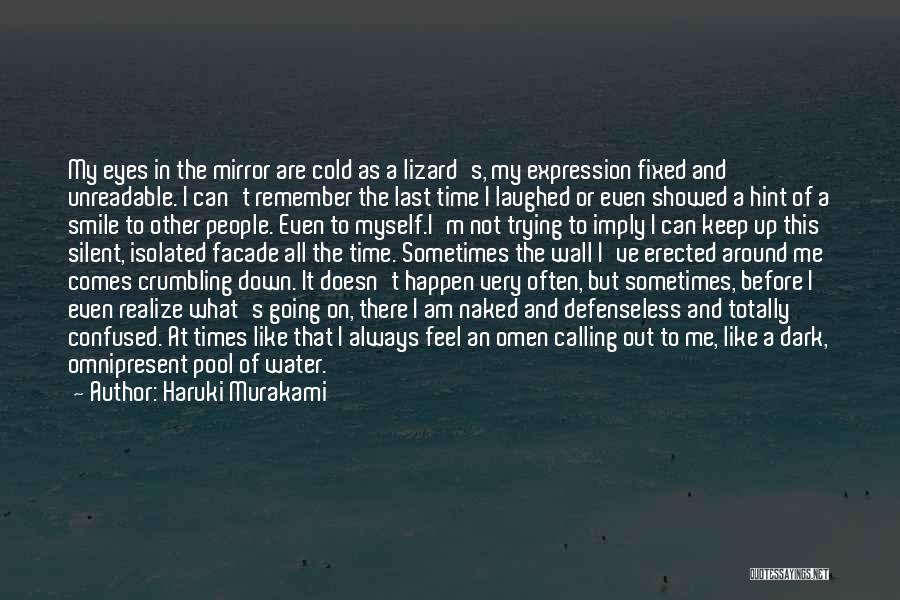 I Am Down But Not Out Quotes By Haruki Murakami