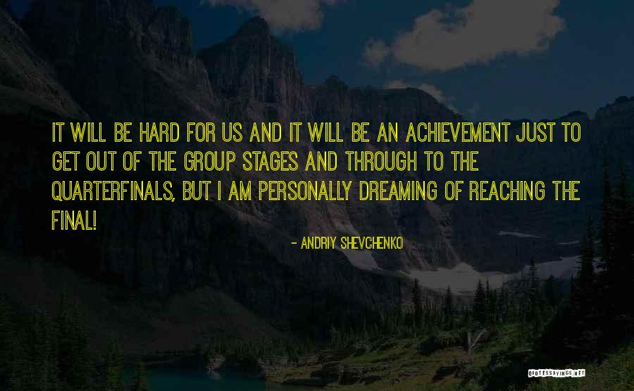 I Am Dreaming Quotes By Andriy Shevchenko I Am Dreaming Quotes By Andriy Shevchenko