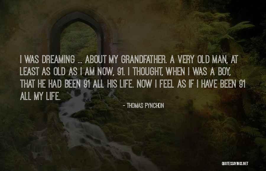 I Am Dreaming Quotes By Thomas Pynchon I Am Dreaming Quotes By Thomas Pynchon