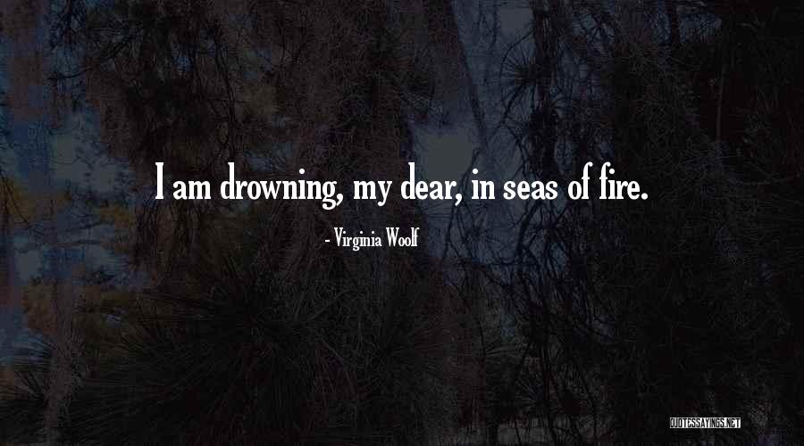 I Am Drowning Quotes By Virginia Woolf I Am Drowning Quotes By Virginia Woolf
