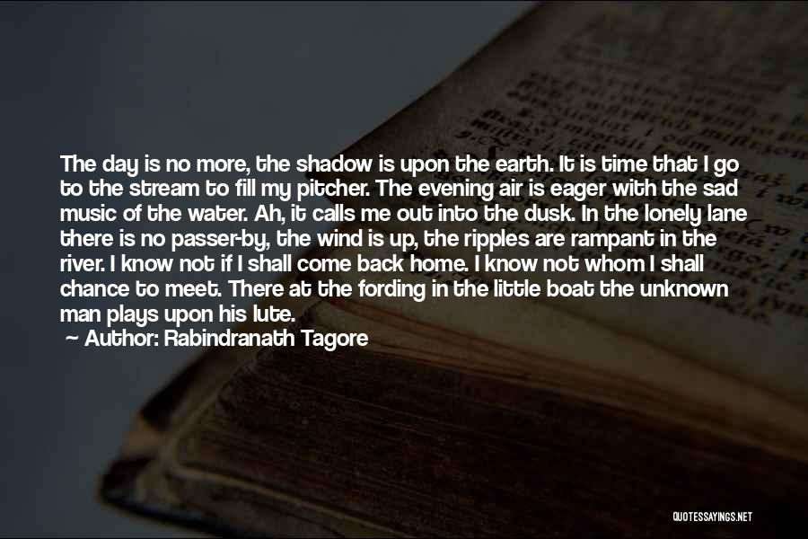 I Am Eager To Meet You Quotes By Rabindranath Tagore