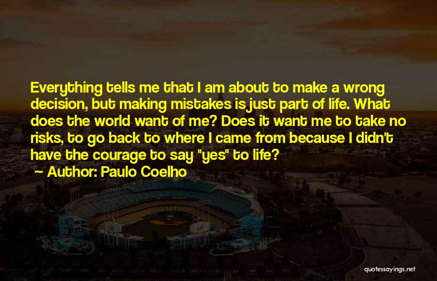 I Am Eleven Quotes By Paulo Coelho