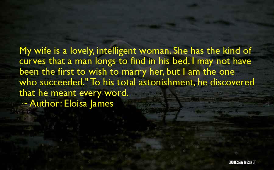 I Am Every Woman Quotes By Eloisa James