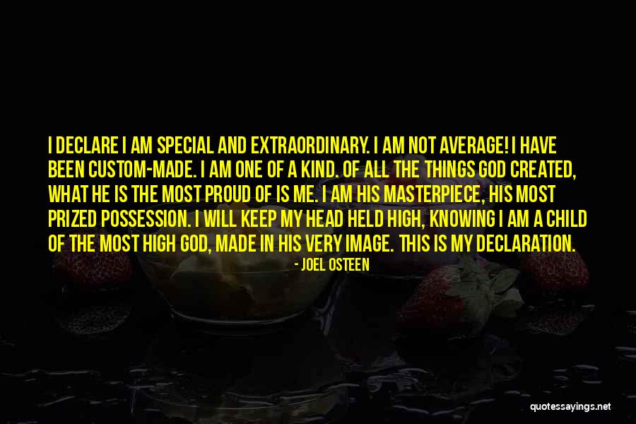 I Am Extraordinary Quotes By Joel Osteen I Am Extraordinary Quotes By Joel Osteen