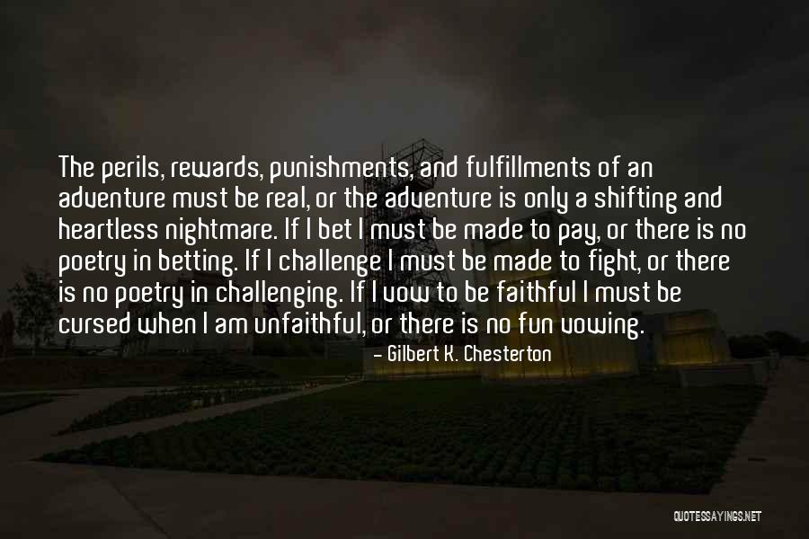 I Am Faithful Quotes By Gilbert K. Chesterton I Am Faithful Quotes By Gilbert K. Chesterton