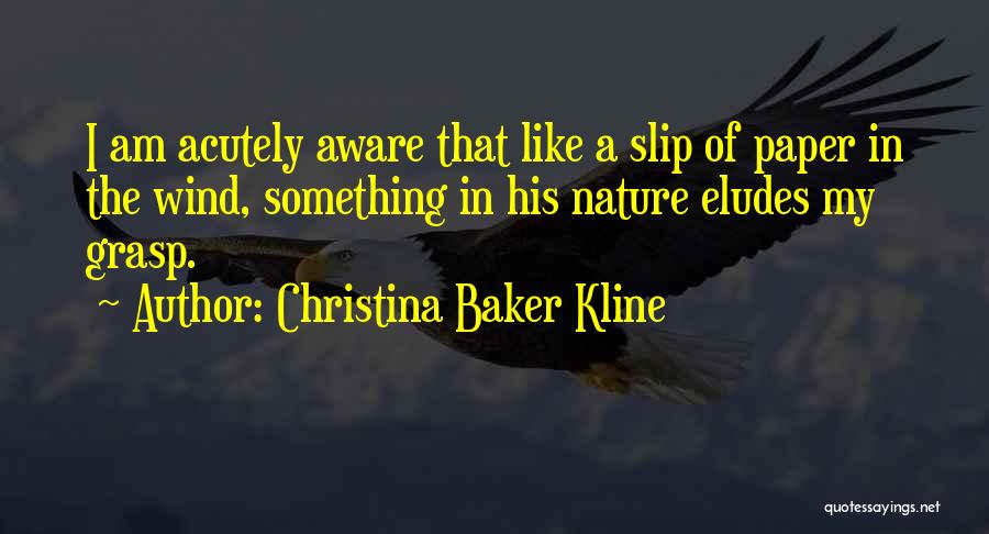 I Am Falling In Love Quotes By Christina Baker Kline