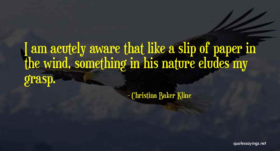 I Am Falling In Love Quotes By Christina Baker Kline I Am Falling In Love Quotes By Christina Baker Kline