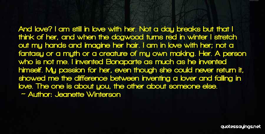 I Am Falling In Love Quotes By Jeanette Winterson