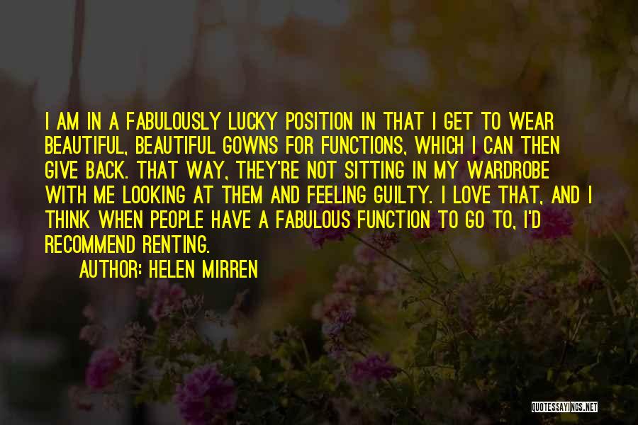 I Am Feeling Beautiful Quotes By Helen Mirren