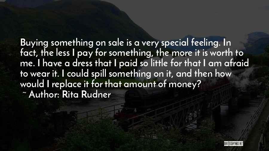 I Am Feeling Special Quotes By Rita Rudner