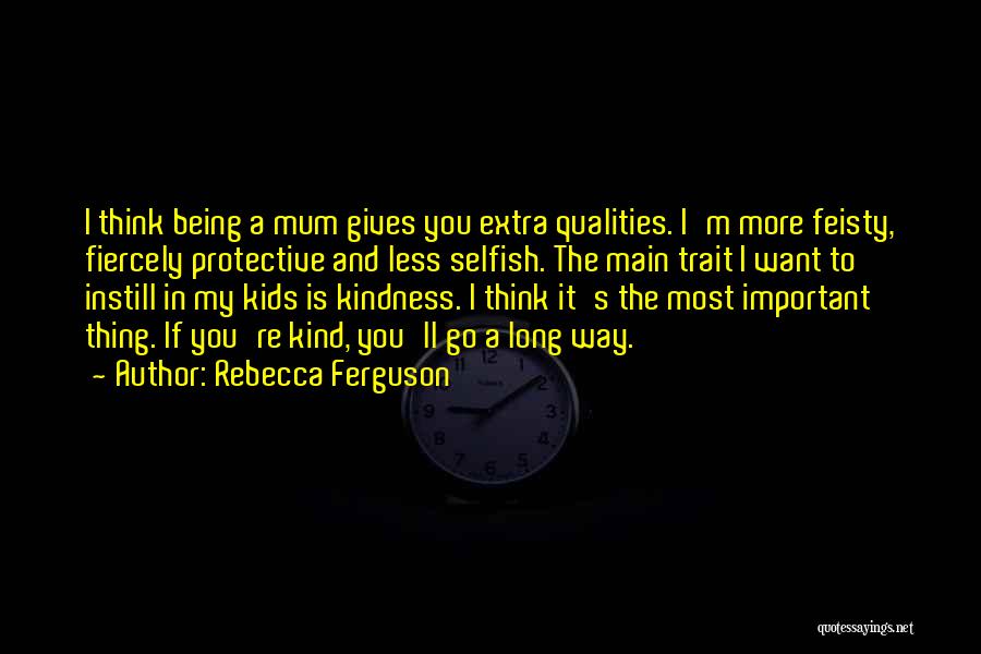 I Am Feisty Quotes By Rebecca Ferguson