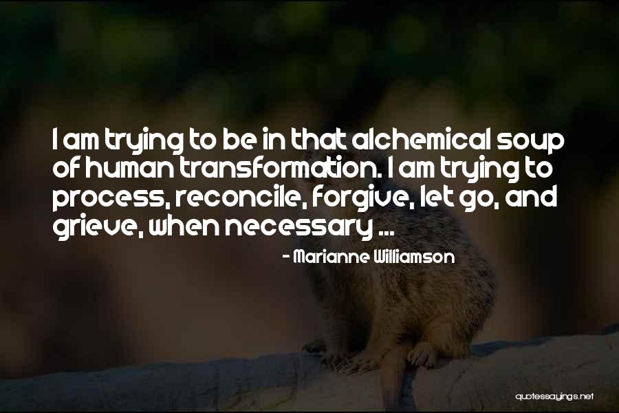 I Am Forgiving Quotes By Marianne Williamson I Am Forgiving Quotes By Marianne Williamson
