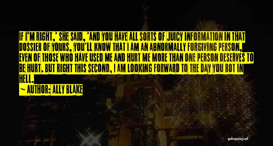 I Am Forgiving You Quotes By Ally Blake