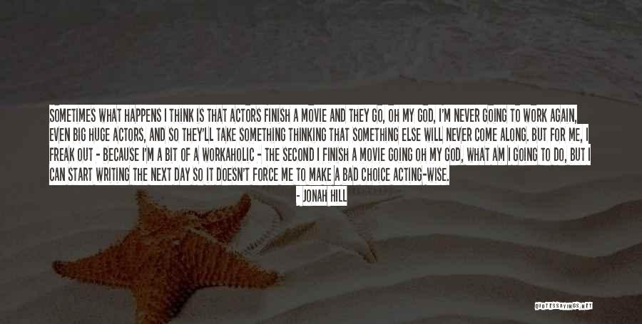 I Am Freak Quotes By Jonah Hill I Am Freak Quotes By Jonah Hill