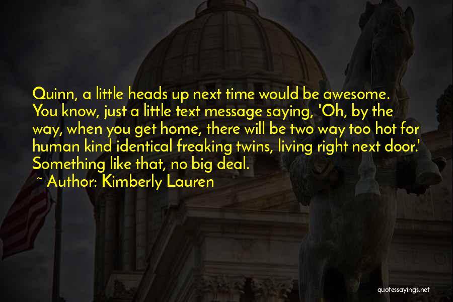 I Am Freaking Awesome Quotes By Kimberly Lauren