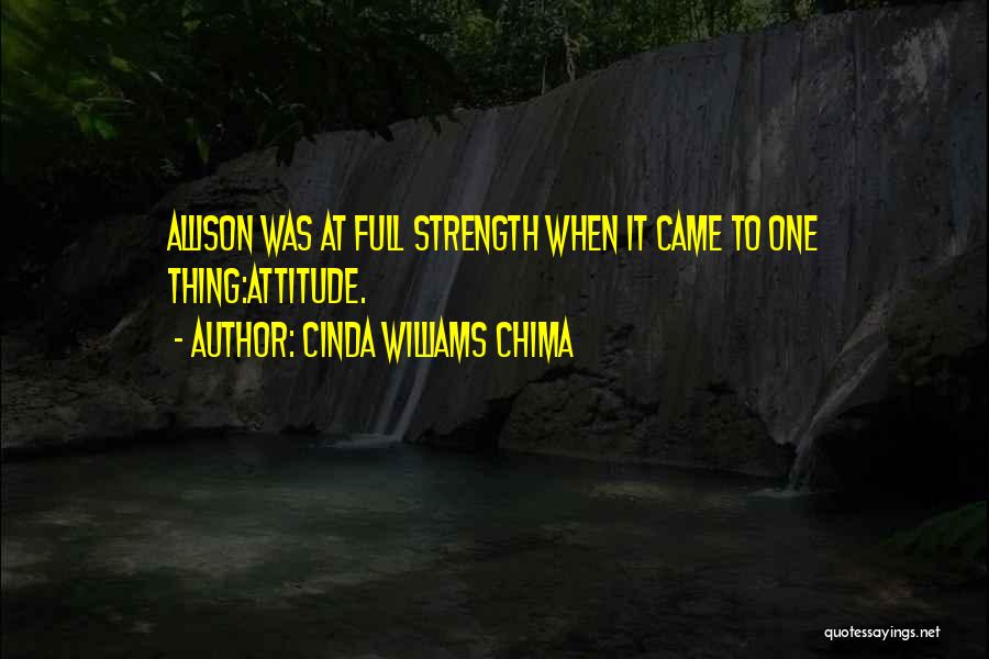 I Am Full Of Attitude Quotes By Cinda Williams Chima