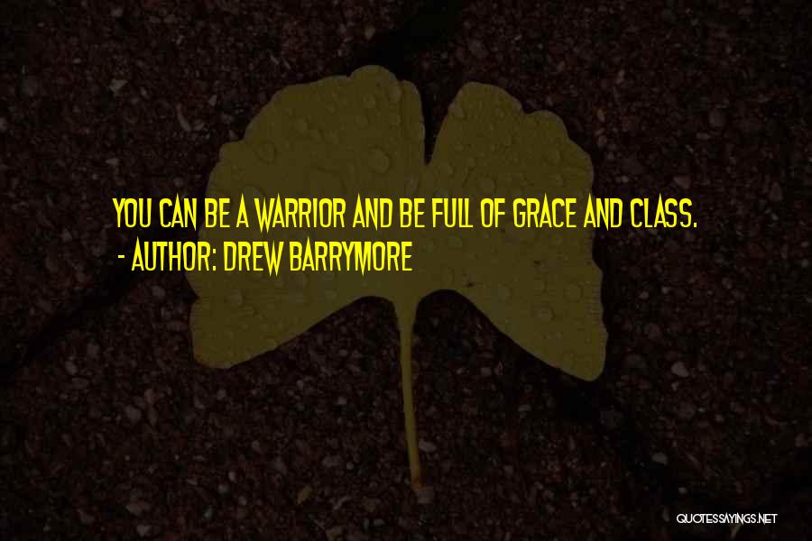 I Am Full Of Attitude Quotes By Drew Barrymore