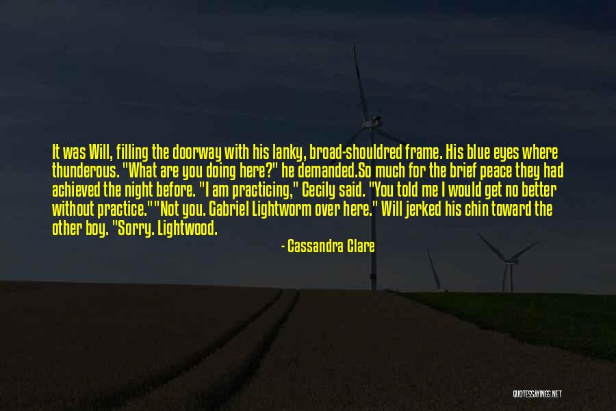 I Am Gabriel Quotes By Cassandra Clare I Am Gabriel Quotes By Cassandra Clare