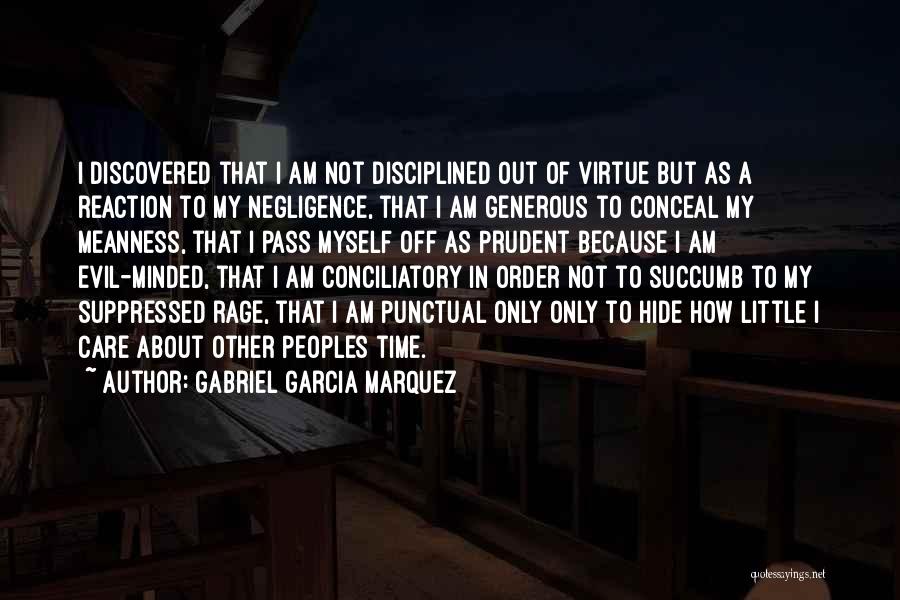 I Am Gabriel Quotes By Gabriel Garcia Marquez