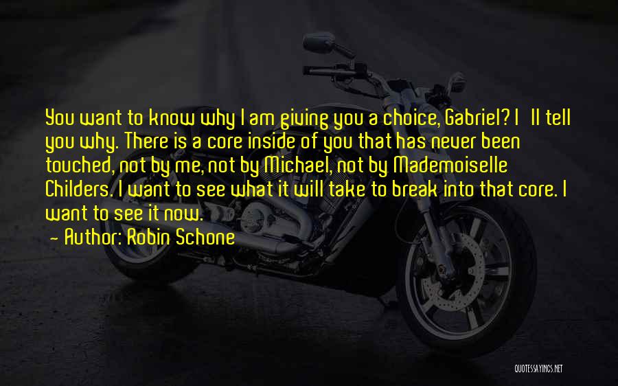 I Am Gabriel Quotes By Robin Schone