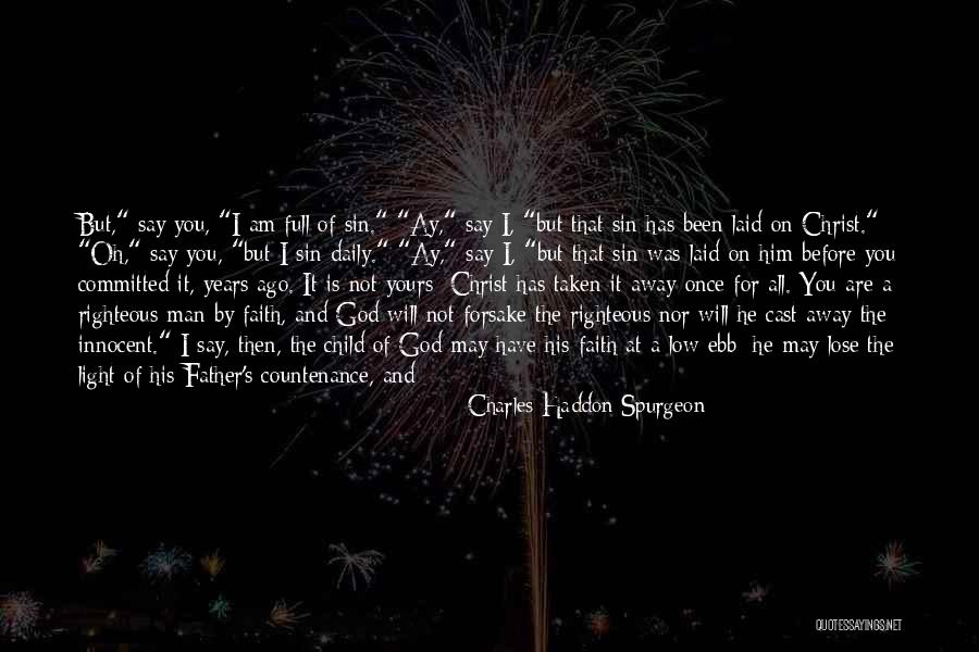 I Am God's Child Quotes By Charles Haddon Spurgeon