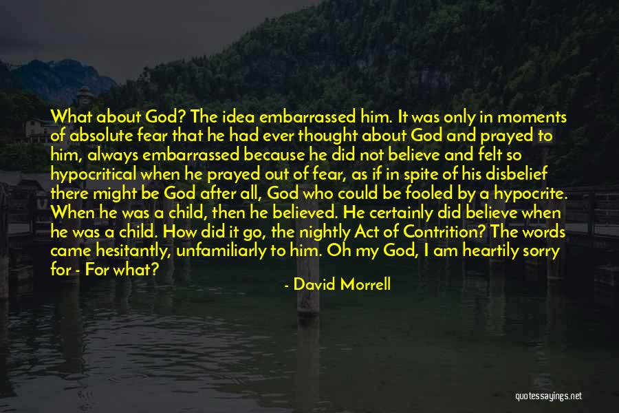 I Am God's Child Quotes By David Morrell I Am God's Child Quotes By David Morrell