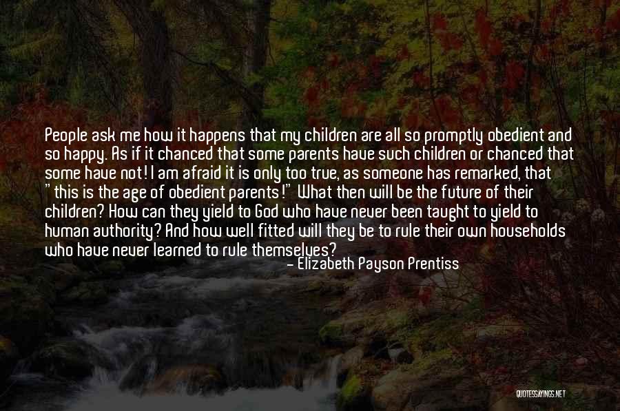 I Am God's Child Quotes By Elizabeth Payson Prentiss