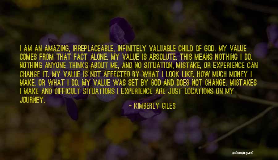 I Am God's Child Quotes By Kimberly Giles