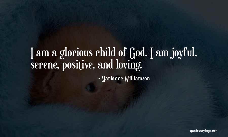 I Am God's Child Quotes By Marianne Williamson