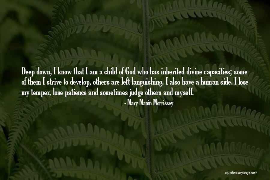 I Am God's Child Quotes By Mary Manin Morrissey I Am God's Child Quotes By Mary Manin Morrissey